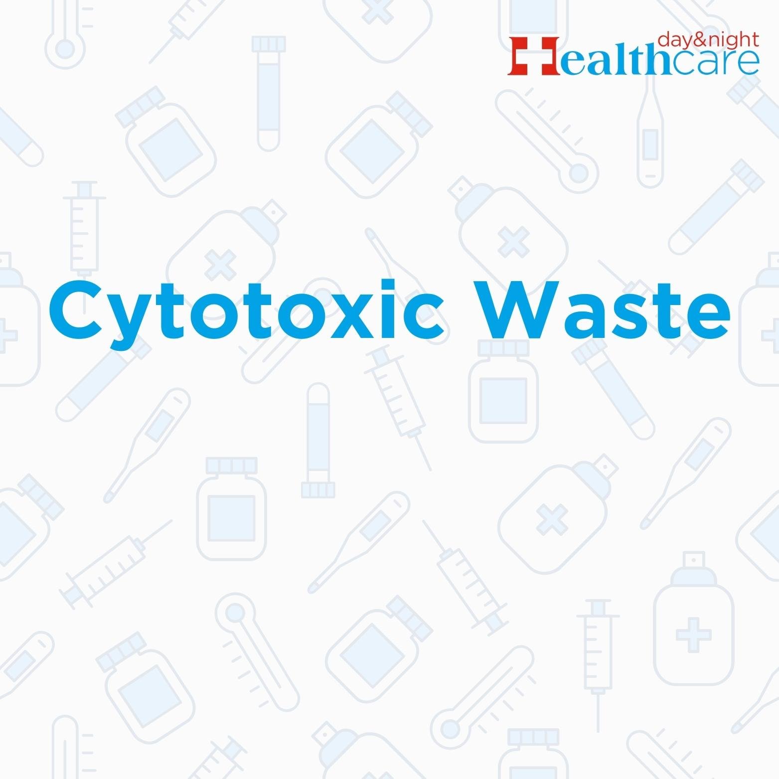 Cytotoxic Waste